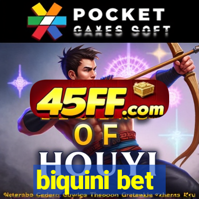 biquini bet